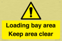 loading-bay-area-keep-area-clear-sign~